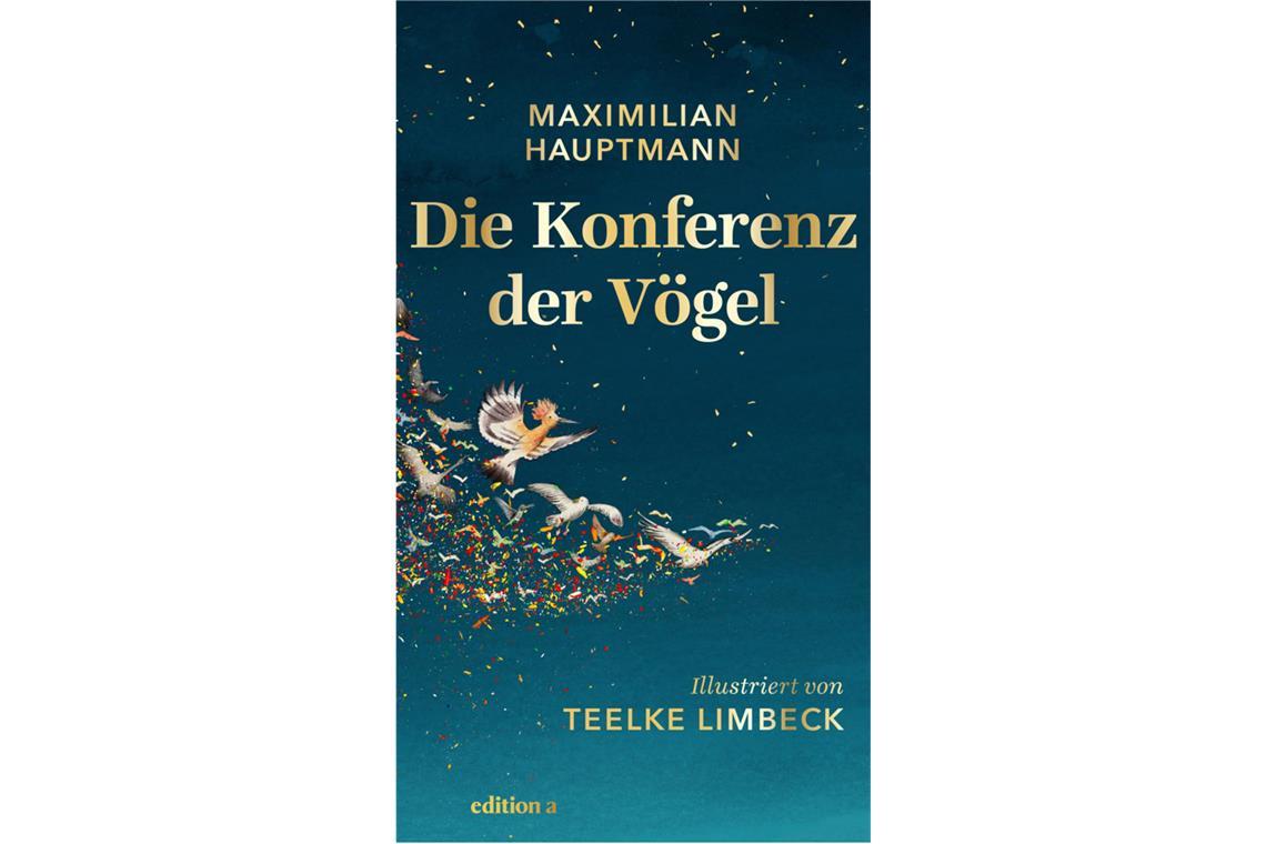 Zum Schmökern – Maximilian Hauptmann: Die Konferenz der Vögel. Edition a. 144 Seiten. 18 Euro. Eine Schar unterschiedlichster Vögel sucht den weisen König – und findet sich selbst. Teelke Limbecks prachtvolle Bilder beflügeln die Fantasie; wie die märchenhafte Geschichte verlocken sie zum Philosophieren und Träumen. (hoc)